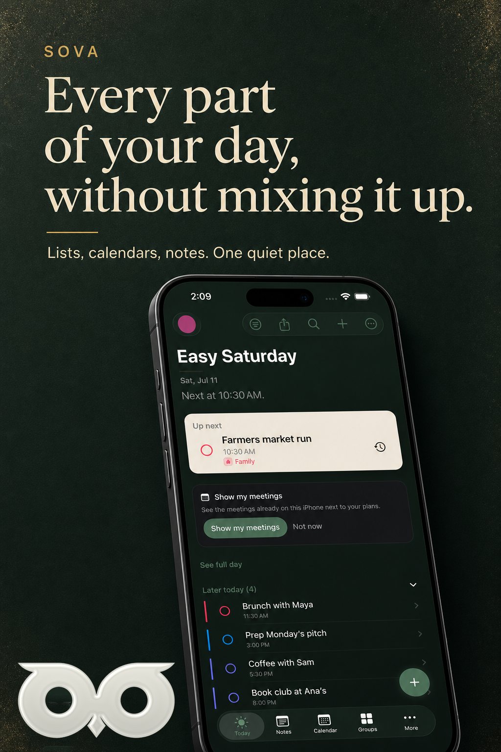 Sova Today — a full Saturday across family, work and friends